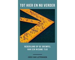 Tot hier en nu verder