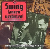 Swing Tanzen Verboten! Swing in Belgium and France