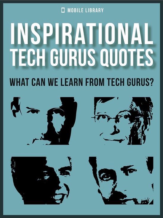 Motivational & Inspirational Quotes Inspirational Tech Gurus Quotes