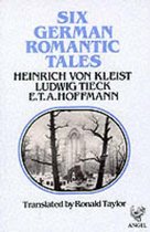 Six German Romantic Tales
