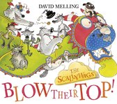 Scallywags 2 - The Scallywags Blow Their Top!