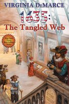 Ring of Fire 9 - 1635: The Tangled Web