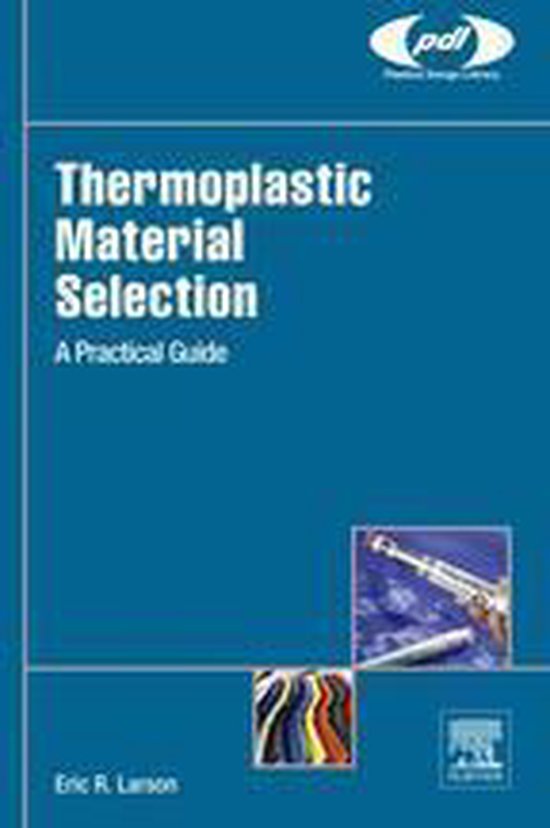 Plastics Design Library - Thermoplastic Material Selection - cover