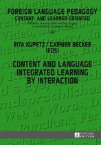 Fremdsprachendidaktik inhalts- und lernerorientiert / Foreign Language Pedagogy - content- and learner-oriented 26 - Content and Language Integrated Learning by Interaction