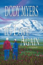 To Love Again