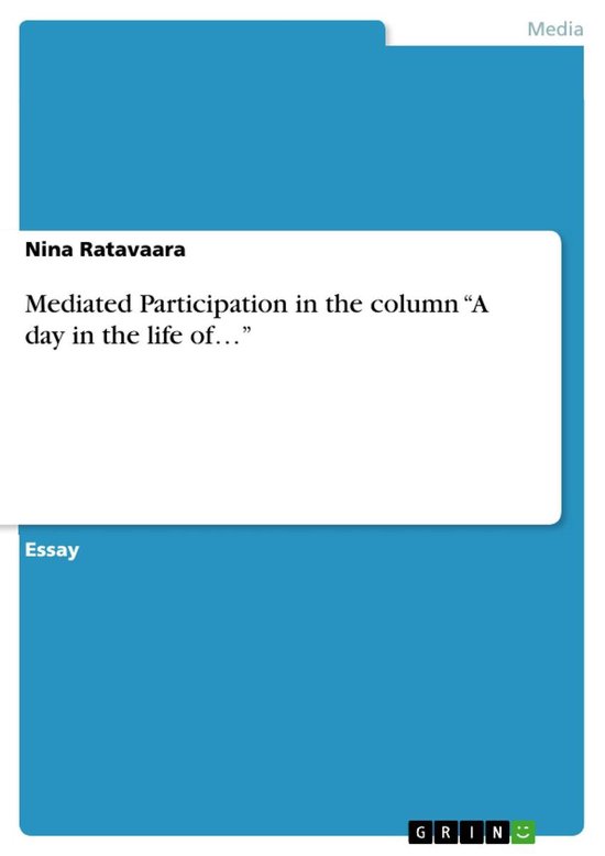 Mediated Participation in the column “A day in the life of ... - cover