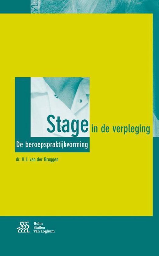 Bol Com Stage In De Verpleging 9789036813556 H J Van Der Bruggen Boeken