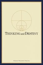 Thinking and Destiny
