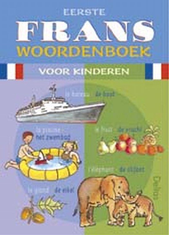 Eerste Frans Woordenboek Voor Kinderen, Onbekend