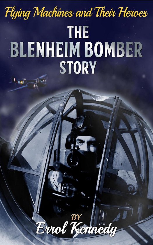 The Blenheim Bomber Story - cover