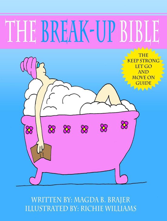 The Break-up Bible - cover