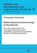 Schriften zum Internationalen und vergleichenden Privatrecht 10 - Informationsverantwortung im Kaufrecht