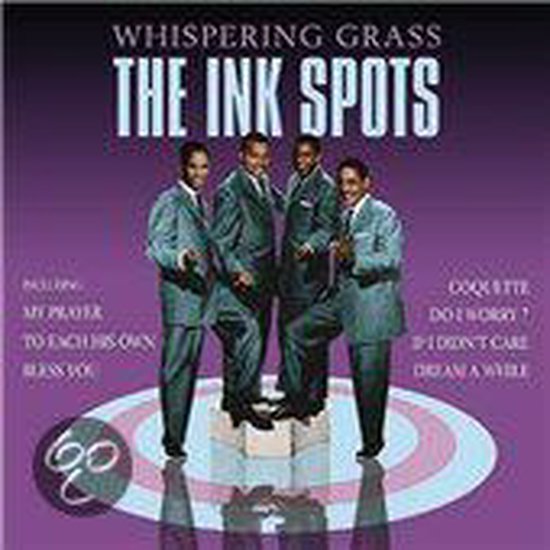 Whispering Grass, The Ink Spots CD (album) Muziek