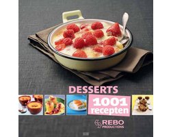 1001 recepten - Desserts