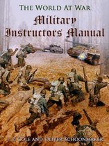 The World At War - Military Instructors Manual