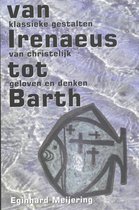 Van Irenaeus Tot Barth