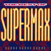 Best of Supermax: Dance Dance Dance