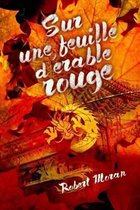 Sur Une Feuille d'Erable Rouge