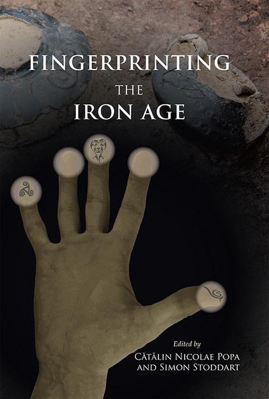 Foto: Fingerprinting the iron age approaches to identity in the european iron age