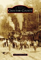 Images of America - Choctaw County