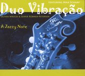 Duo Vibracao Feat. Max Schaaf - A Jazzy Note (CD)