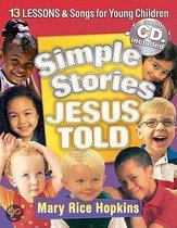 Simple Stories Jesus Told