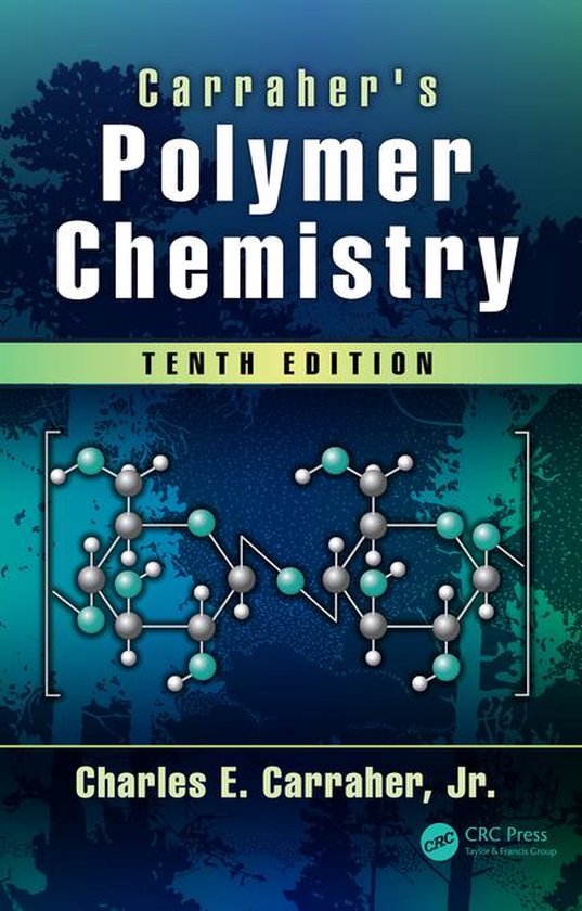 Carraher's Polymer Chemistry - cover