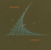 Pinback - Offcell (CD)