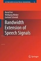 Bandwidth Extension of Speech Signals