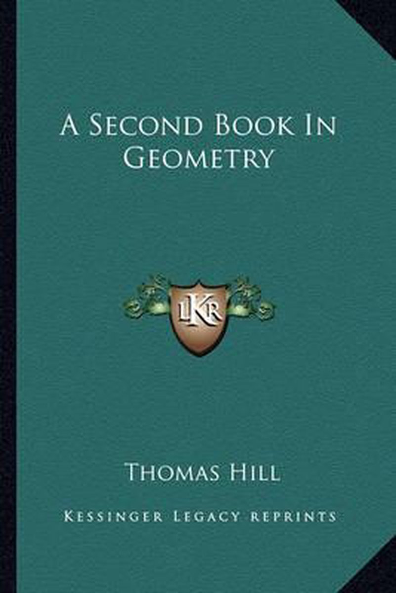 A Second Book In Geometry van Thomas B Hill