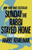 The Rabbi Small Mysteries - Sunday the Rabbi Stayed Home
