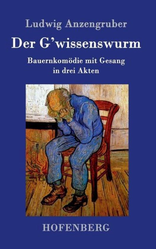 Der G'wissenswurm 9783843094382 Ludwig Anzengruber Boeken