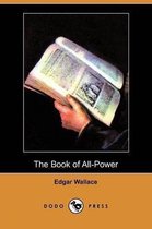 The Book of All-Power (Dodo Press)