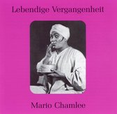 Lebendige Vergangenheit: Mario Chamlee