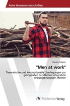 "Men at work"