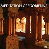 Meditation Gregorienne