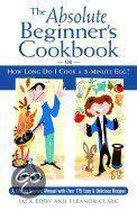 The Absolute Beginner's Cookbook