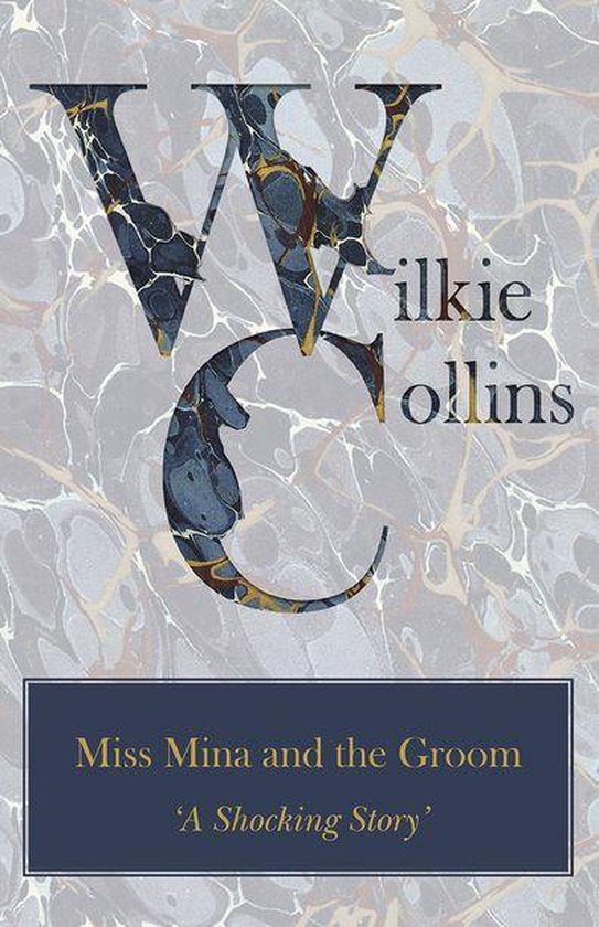 Miss Mina and the Groom ('A Shocking Story') - cover