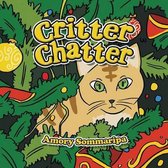 Critter Chatter