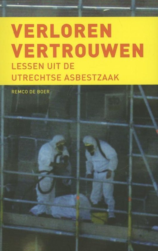 Cover van het boek 'Verloren vertrouwen' van Remco de Boer