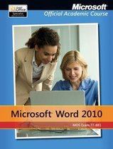 Exam 77-881 Microsoft Word 2010