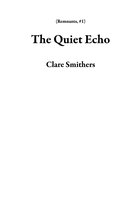 Remnants 1 - The Quiet Echo