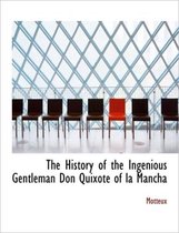 The Ingenious Gentleman Don Quixote of La Mancha, Volume IV or IV