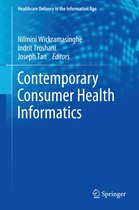 Healthcare Delivery in the Information Age - Contemporary Consumer Health Informatics
