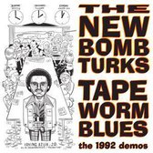 New Bomb Turks - Tapeworm Blues (10" LP)