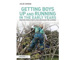 Getting Boys Up and Running in the Early Years