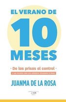 El Verano de 10 Meses