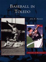 Images of Baseball - Baseball in Toledo