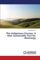 The Indigenous Grasses