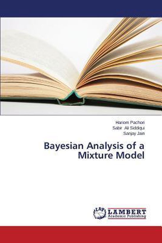 Bayesian Analysis of a Mixture Model | 9783659563812 | Pachori Hariom ...